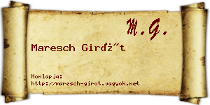 Maresch Girót névjegykártya